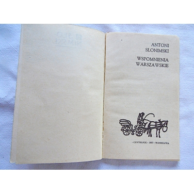 Słonimski A. WSPOMNIENIA WARSZAWSKIE