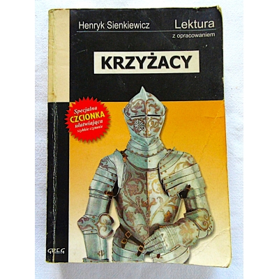 Sienkiewicz H. KRZYŻACY Lektura z opracowaniem 333/13