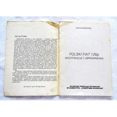 Szczeciński S. POLSKI FIAT 126p  MODYFIKACJE USPRAWNIENIA