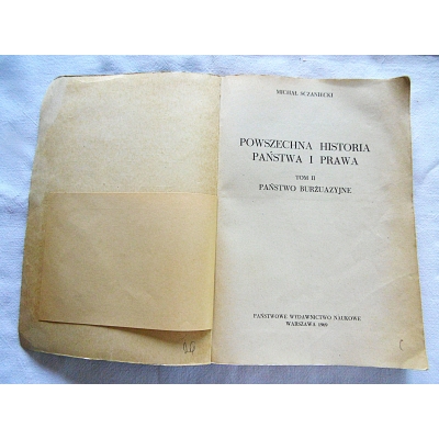 Szczaniecki M.  POWSZECHNA HISTORIA PAŃSTWA I PRAWA  Tom II  Państwo burżuazyjne