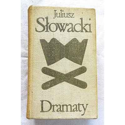Słowacki J.  DRAMATY  (Wybór) Część I -Kordian Horsztyński Balladyna ...