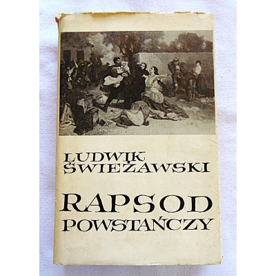 Świeżawski L.  RAPSOD POWSTAŃCZY