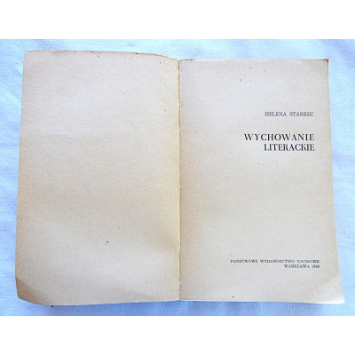 Starzec H. WYCHOWANIE LITERACKIE  206/9