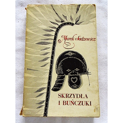 Sadzewicz M. SKRZYDŁA  I BUŃCZUKI