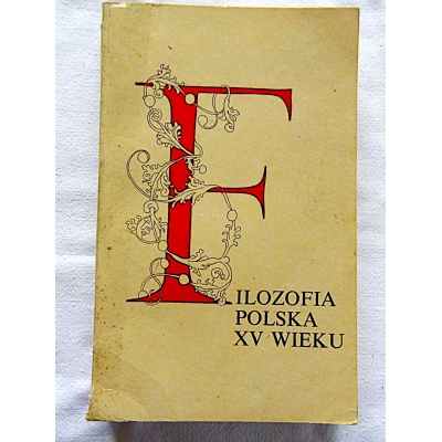 Pr.zb. FILOZOFIA POLSKA XV WIEKU