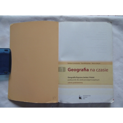 Pr.zb. GEOGRAFIA NA CZASIE Geografia fizyczna świata i Polski