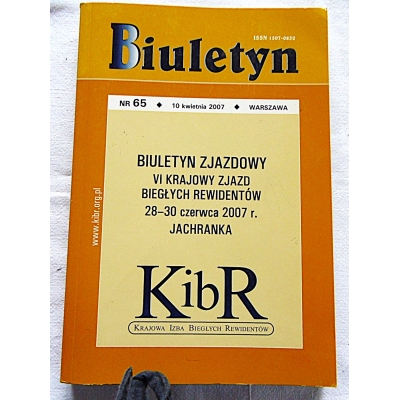 Pr. zb. BIULETYN ZJAZDOWY  VI  KRAJOWY ZJAZD BIEGŁYCH REWIDENTÓW