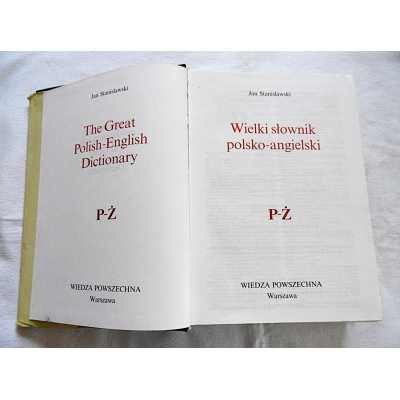 Stanisławski J. WIELKI SŁOWNIK POLSKO-ANGIELSKI  P - Ż