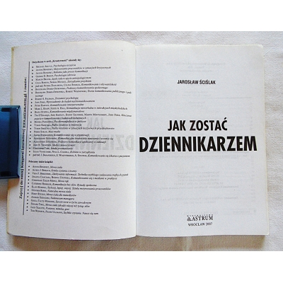 Ściślak J. JAK ZOSTAĆ DZIENNIKARZEM  211/11
