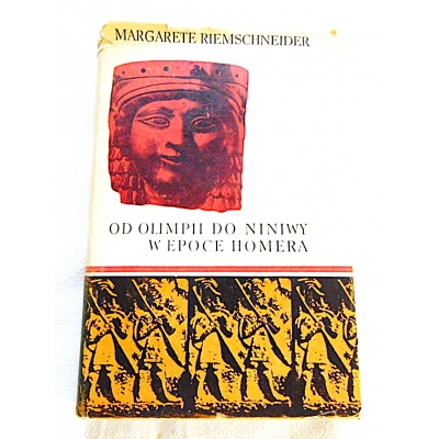 Reimschneider M. OD OLIMPII DO  NINIWY W EPOCE HOMERA  111/9