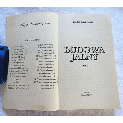 de la Roche M. SAGA RODU WHITEOAKÓW  Budowa Jalny  Cz.I