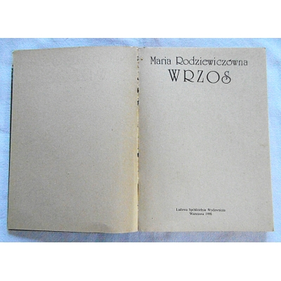 Rodziewiczówna M.  WRZOS