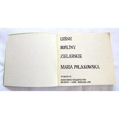 Polakowska M. LEŚNE ROŚLINY ZIELARSKIE