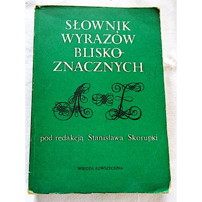 Pr.zb. SŁOWNIK WYRAZÓW BLISKOZNACZNYCH