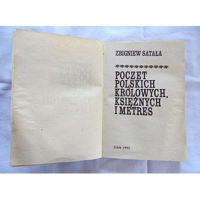 Satała Z.POCZET POLSKICH KRÓLOWYCH,KSIĘŻNYCH I METRES  205/8