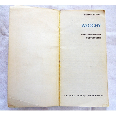 Szałas R. WŁOCHY Mały przewodnik turystyczny  8/05