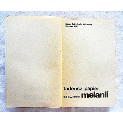 Papier T.  OPOWIEŚCI MELANII