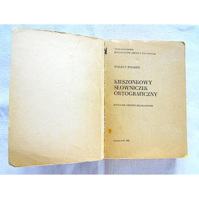 Pisarek W. KIESZONKOWY SŁOWNICZEK ORTOGRAFICZNY.