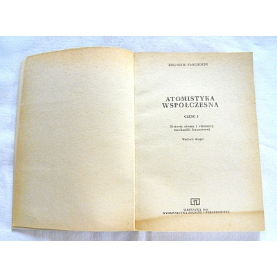 Płochocki Z. ATOMISTYKA WSPÓŁCZESNA Cz1  26/11