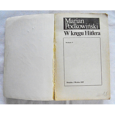 Podkowiński M.  W KRĘGU HITLERA  473/14