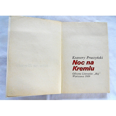 Pruszyński K.  NOC NA KREMLU  31/9