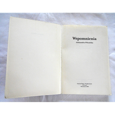 Piłsudska A.  WSPOMNIENIA