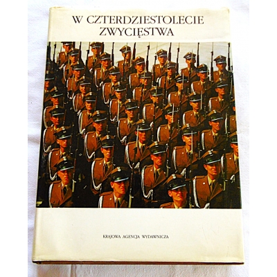 Pr.zb. W CZTERDZIESTOLECIE ZWYCIĘSTWA
