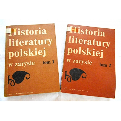 Pr.zb. HISTORIA  LITERATURY  POLSKIEJ  w zarysie  tom 1,2  31/9