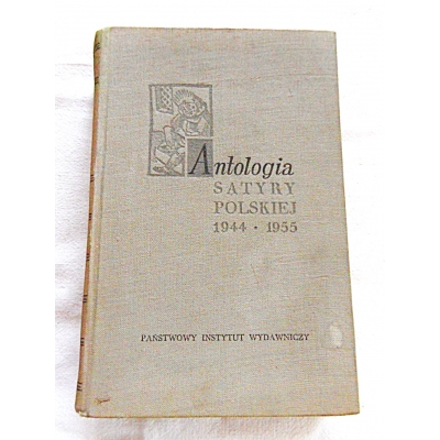 Pr.zb. ANTOLOGIA SATYRY POLSKIEJ 1944 - 1955