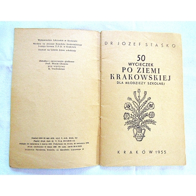 Staśko J. 50 WYCIECZEK PO ZIEMI KRAKOWSKIEJ  dla młodzieży szkolnej
