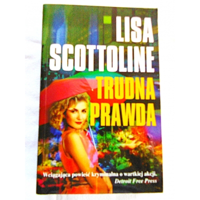 Scottoline L. TRUDNA PRAWDA