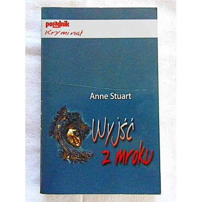Stuart A. WYJŚĆ Z MROKU  116/13