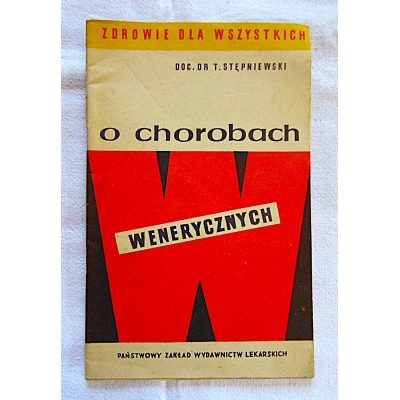 Stępniewski T. O CHOROBACH WENERYCZNYCH