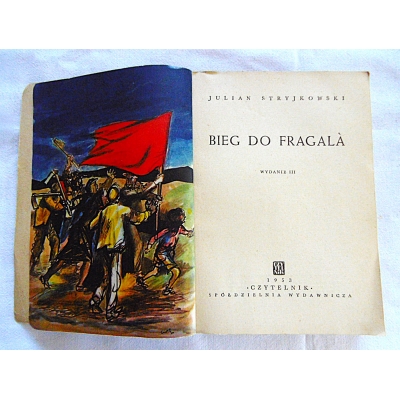 Stryjkowski J. BIEG DO FRAGAL'A  111/9