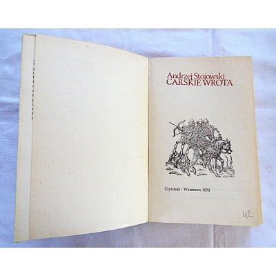 Stojowski A. CARSKIE WROTA 111/9