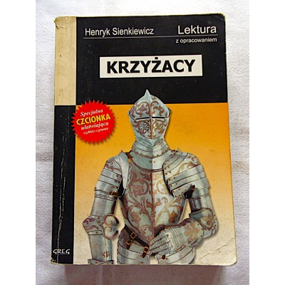 Sienkiewicz H. KRZYŻACY Lektura z opracowaniem  181/14
