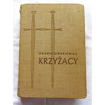 Sienkiewicz H.  KRZYŻACY  Tom II