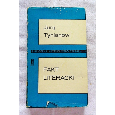 Tynianow J. FAKT LITERACKI