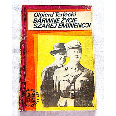 Terlecki o. BARWNE ŻYCIE SZAREJ EMINENCJI