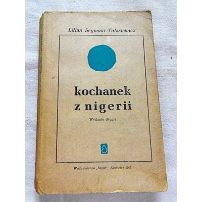 Seymour-Tułąsiewicz L.  KOCHANEK Z NIGERII