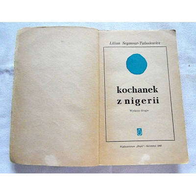 Seymour-Tułąsiewicz L.  KOCHANEK Z NIGERII