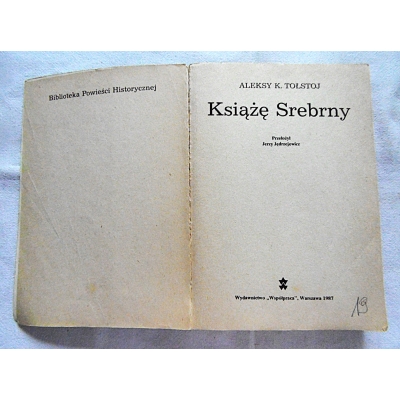 Tołstoj A.K.  KSIĄŻE SREBRNY 32/10