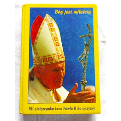 Pr.zb.  VII PIELGRZYMKA JANA PAWŁA II DO OJCZYZNY