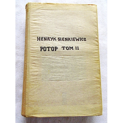 Sienkiewicz H. POTOP Tom 1 i 2
