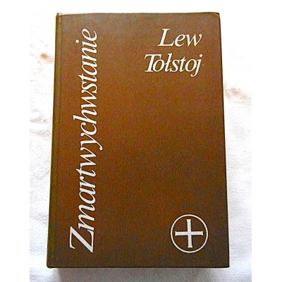 Tołstoj Lew  ZMARTWYCHWSTANIE  99/9