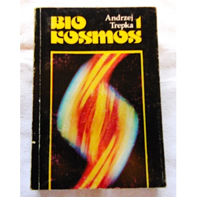 Trepka A. BIOKOSMOS 1