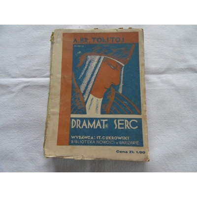 Tołstoj A.K.  DRAMAT SERC (KSIĄŻE SREBRNY)