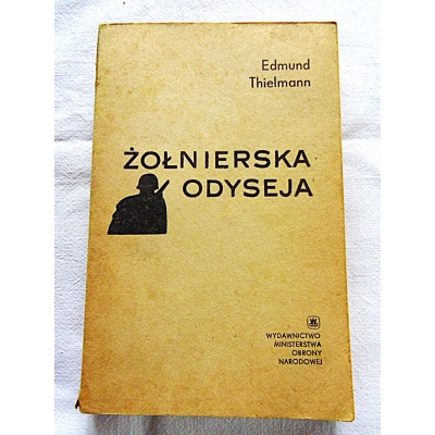 Thielmann E. ŻOŁNIERSKA  ODYSEJA