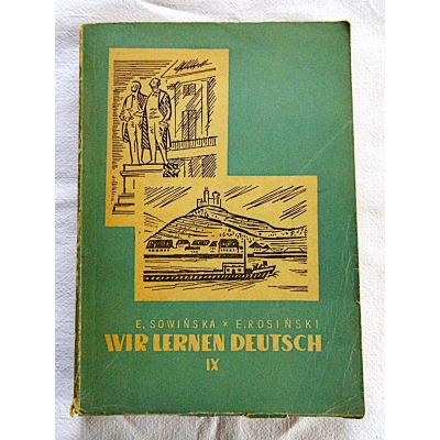 Sowińska E. WIR LERNEN DEUTSCH  IX  Ferien in Deutschland