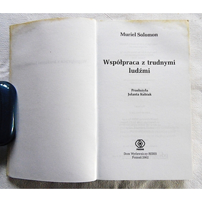 Solomon M. WSPÓŁPRACA Z TRUDNYMI LUDŹMI  58/13